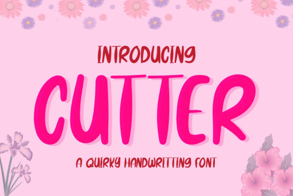 Cutter: Evaluating the Practical Value of a Jolly Paint-Brushed Handwritten Font