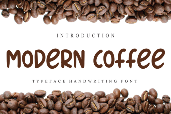 Modern Coffee: A Friendly Handwritten Font for Designers