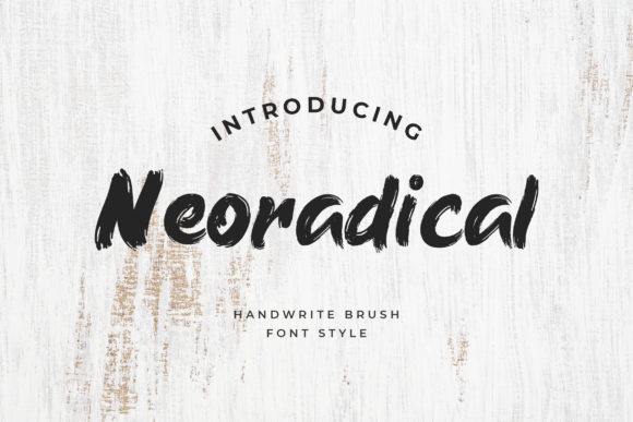 Neoradical: A Practical Look at This Brushed Handwritten Font