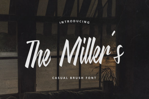 The Miller’s: A Versatile Brushed Script Font